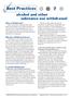 Best Practices 7. 7. BEST PRACTICES: alcohol and other substance use withdrawal. What Is Withdrawal? Why Does Withdrawal Occur? A. Alcohol Withdrawal