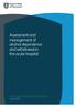 Assessment and management of alcohol dependence and withdrawal in the acute hospital