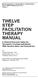 TWELVE STEP FACILITATION THERAPY MANUAL
