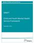 DRAFT. Child and Youth Mental Health Service Framework
