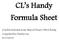 CL s Handy Formula Sheet. (Useful formulas from Marcel Finan s FM/2 Book) Compiled by Charles Lee 8/19/2010