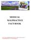 MEDICAL MALPRACTICE FACT BOOK