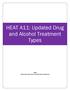 HEAT A11: Updated Drug and Alcohol Treatment Types