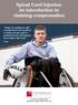 Spinal Cord Injuries: An introduction to claiming compensation