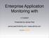 Enterprise Application Monitoring with