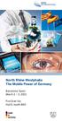 North Rhine-Westphalia The Mobile Power of Germany. Barcelona, Spain March 2 5, 2015. Fira Gran Via Hall 6, booth B40