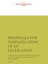 PROPOSALS FOR SIMPLIFICATION OF EU- LEGISLATION
