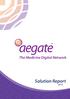 The Medicine Digital Network. Solution Report