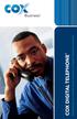 COX DIGITAL TELEPHONE. Everything you need to know about Cox Digital Telephone service.