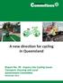Parliamentary. A new direction for cycling in Queensland