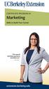 CERTIFICATE PROGRAM IN. Marketing. Skills to Build Your Career. The overall learning experience benefited me. Isha Sethi. extension.berkeley.