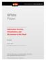 White. Paper. Information Security, Virtualization, and the Journey to the Cloud. August, 2010