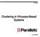 Parallels. Clustering in Virtuozzo-Based Systems