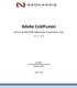 Adobe ColdFusion. Secure Profile Web Application Penetration Test. July 31, 2014. Neohapsis 217 North Jefferson Street, Suite 200 Chicago, IL 60661