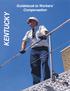 KENTUCKY. Guidebook to Workers Compensation