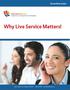 AnswerNow Guides Why Live Service Matters!