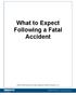 What to Expect Following a Fatal Accident