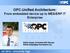 OPC-Unified Architecture: From embedded device up to MES/ERP IT Enterprise