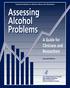 ASSESSING ALCOHOL PROBLEMS