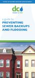 DISTRICT OF COLUMBIA WATER AND SEWER AUTHORITY. a guide to PREVENTING SEWER BACKUPS AND FLOODING