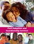Illinois Department of. Children & Family Services. Post Adoption and Guardianship Services