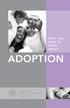 WHAT YOU NEED TO KNOW ADOPTION A NEW JERSEY STATE BAR FOUNDATION PUBLICATION