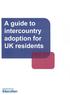 A guide to intercountry adoption for UK residents