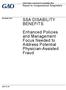 SSA DISABILITY BENEFITS. Enhanced Policies and Management Focus Needed to Address Potential Physician-Assisted Fraud
