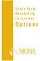 S h o r t Te r m D i s a b i l i t y I n s u r a n c e. O p t i o n s
