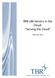TBR. IBM x86 Servers in the Cloud: Serving the Cloud. February 2012