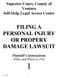 FILING A PERSONAL INJURY OR PROPERY DAMAGE LAWSUIT