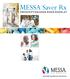 MESSA Saver Rx PRESCRIPTION DRUG RIDER BOOKLET. Good Health. Good Business. Great Schools.