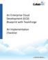 An Enterprise Cloud Development (ECD) Blueprint with TeamForge. An Implementation Checklist