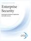 A white paper analysis from Orasi Software. Enterprise Security. Attacking the problems of application and mobile security