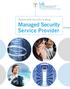 Partner with the UK s leading. Managed Security Service Provider