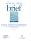 SPECIAL ISSUE. brief. Summer 2012 MEDICAL EXPENSE TAX DEDUCTIONS: A GUIDE FOR SENIOR LIVING PROVIDERS AND RESIDENTS.