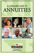 A CONSUMER GUIDE TO ANNUITIES INSURANCE ADMINISTRATION