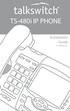 TS-480i IP PHONE. Installation Guide 41-000062-05