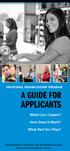 ApplicAnts. A Guide for. What Can I Expect? How Does It Work? What Part Do I Play? VOCATIONAL REHABILITATION PROGRAM