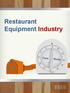Restaurant Equipment Industry