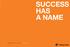 SUCCESS HAS A NAME. Hapag-Lloyd AG Ballindamm 25 20095 Hamburg www.hapag-lloyd.com