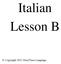 Italian Lesson B Copyright 2011 StoryTime Language