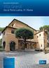 Villa Grandi. Via di Porta Latina, 11 Rome EXCLUSIVE OPPORTUNITY PRESENTED BY. francesco.martini@colliers.it FRANCESCO MARTINI