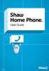 HPUG_1014. Shaw Home Phone. User Guide