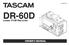 D01188720A DR-60D. Linear PCM Recorder OWNER S MANUAL