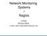 Network Monitoring Systems / Nagios. 2/19/08 Michael Miller e mail: mike.mikemiller@gmail.com
