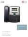 USER GUIDE. Cisco Small Business. SPA 303 IP Phone for 8x8 Virtual Office