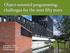 Object-oriented programming: challenges for the next fifty years. Prof. Andrew P. Black Portland State University, Portland, Oregon, USA.