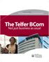 University of Ottawa TELFER SCHOOL OF MANAGEMENT. The Telfer BCom. Not just business as usual