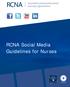 RCNA Social Media Guidelines for Nurses. CEO Foreword (with Photo) RCNA Social Media Guidelines for Nurses 0